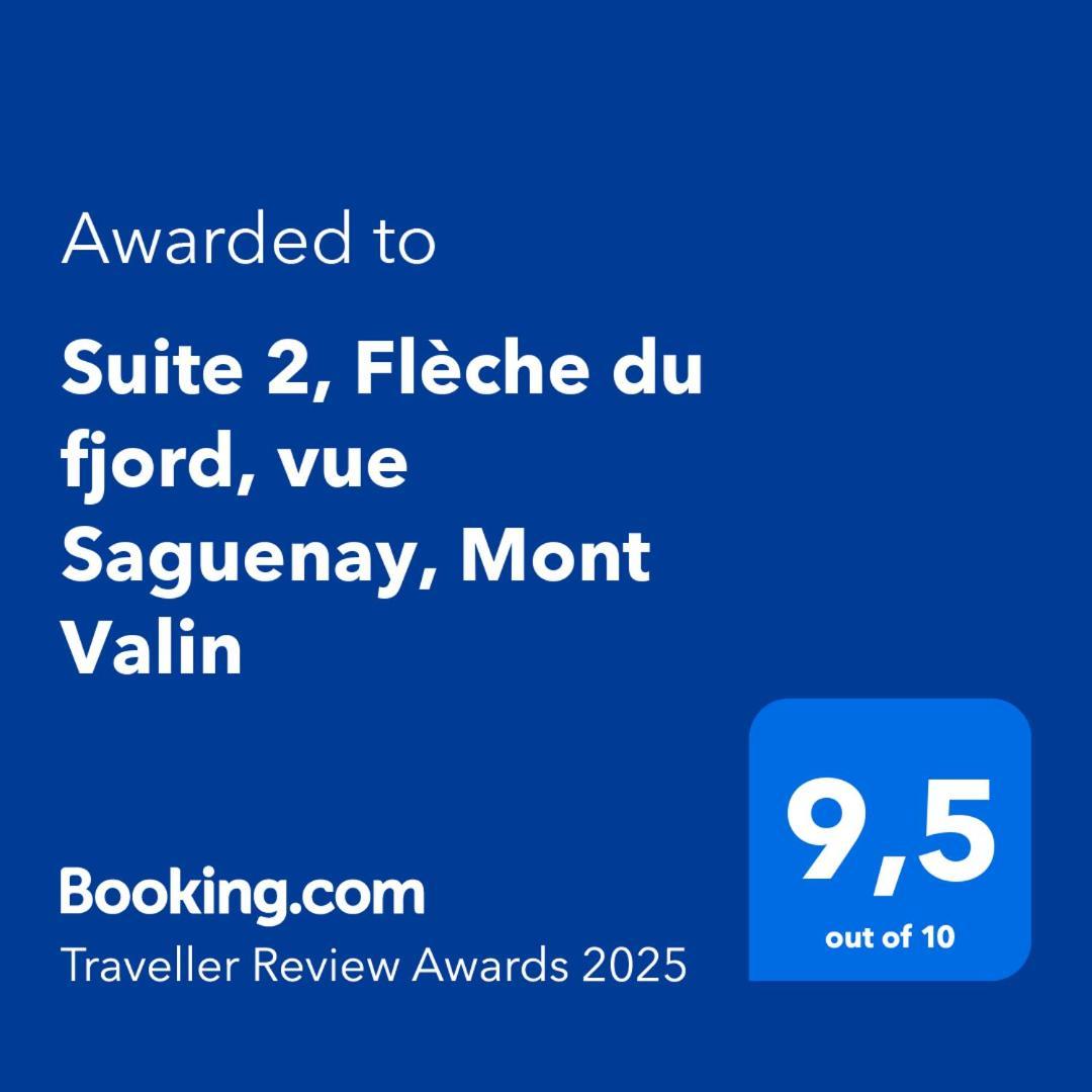 Suite 2 Fleche Du Fjord Vue Saguenay Mont Valin Saint-Fulgence Bagian luar foto